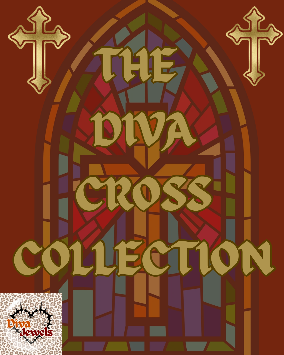 ✝️THE DIVA CROSSES COLLECTION✝️